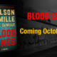 Blood Lines Coming October 10